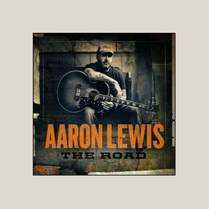 Aaron Lewis - The Road