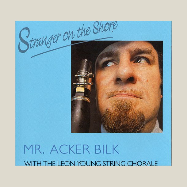 Acker Bilk - Stranger on the Shore 