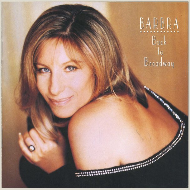 Barbra Streisand - Back To Broadway