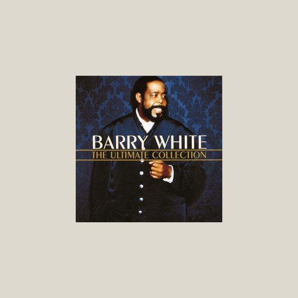 Barry White - The Ultimate Collection