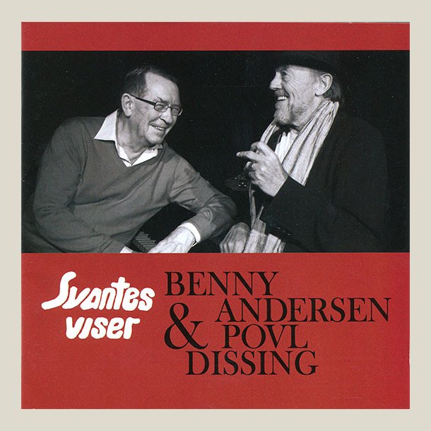 Benny Andersen &amp; Povl Dissing - Svantes Viser