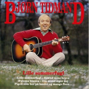 Bj�rn Tidmand -  Lille Sommerfugl