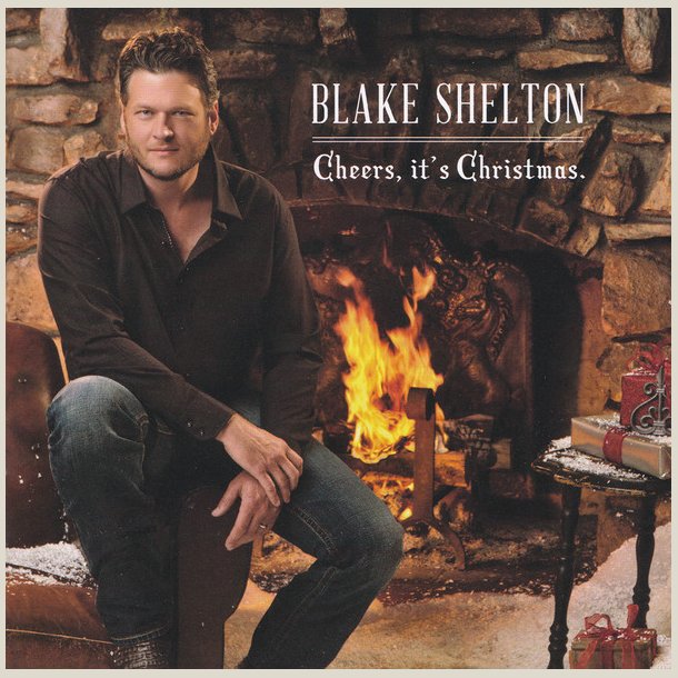 Blake Shelton - Cheers, It's Christmas
