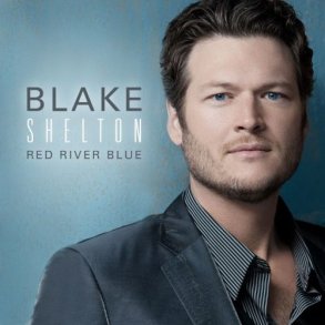 Blake Shelton - Red River Blue 