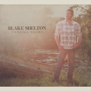 Blake Shelton - Texoma Shore