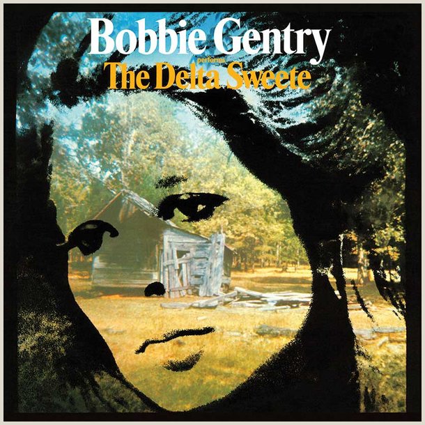 Bobbie Gentry - The Delta Sweete [Deluxe Edition 2-CD]