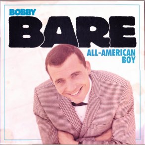 Bobby Bare - All-American Boy
