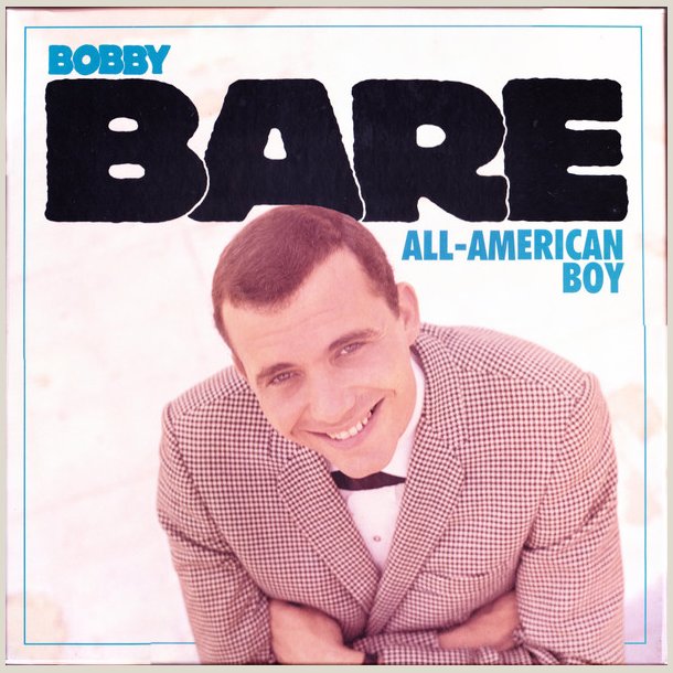 Bobby Bare - All-American Boy