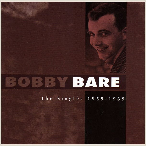 Bobby Bare - Singles: 1959-1969 