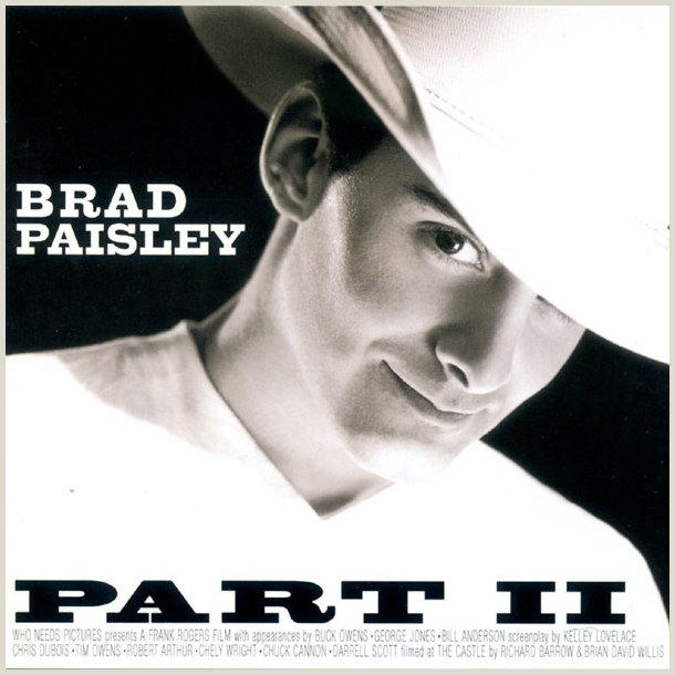 Brad Paisley - Part II 