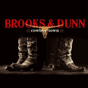 Brooks & Dunn - Cowboy Town 