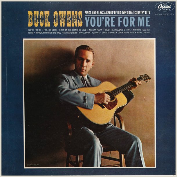 Buck Owens - You're for Me