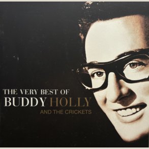 Buddy Holly � The Very Best Of Buddy Holly And The Crickets