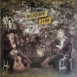 Buddy Miller & Jim Lauderdale - Buddy and Jim