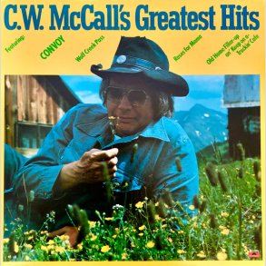 C.W. McCall - Greatest Hits 