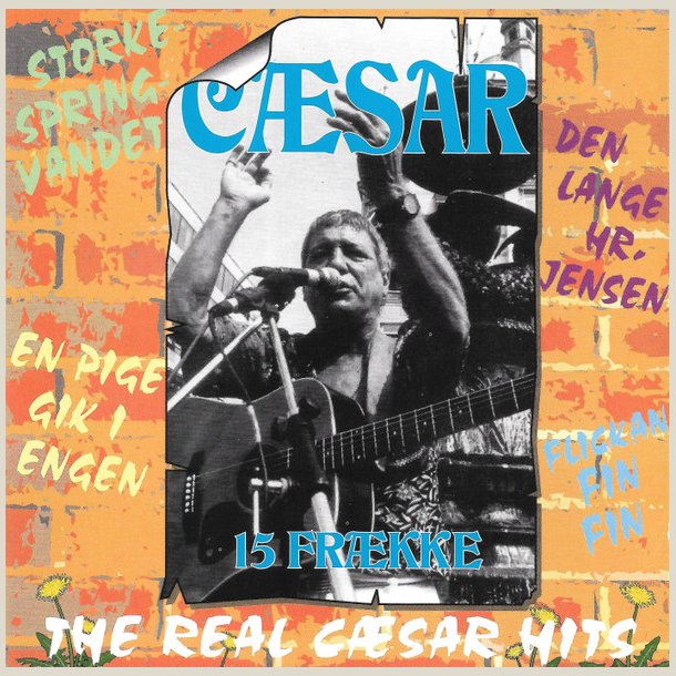 C�sar � 15 Fr�kke (The Real C�sar Hits)