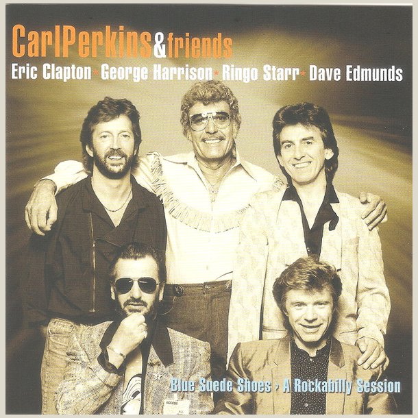 Carl Perkins - Blue Suede Shoes: A Rockabilly Session 
