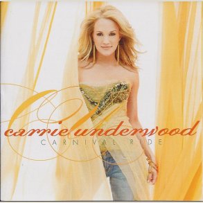 Carrie Underwood - Carnival Ride 