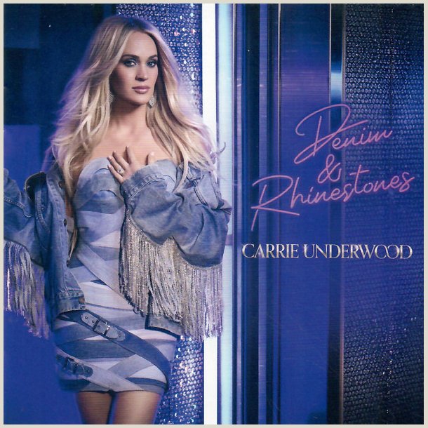 Carrie Underwood - Denim &amp; Rhinestones