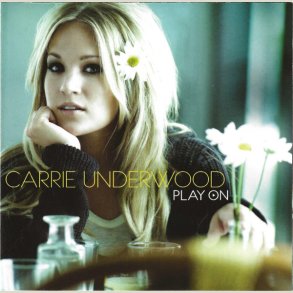 Carrie Underwood - Play On 