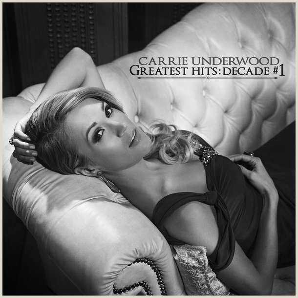 Carrie Underwood - Greatest Hits: Decade #1  (2 cd -Set)