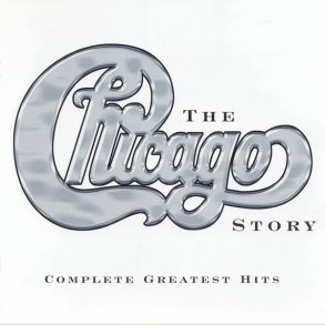 Chicago - The Story - Complete Greatest Hits