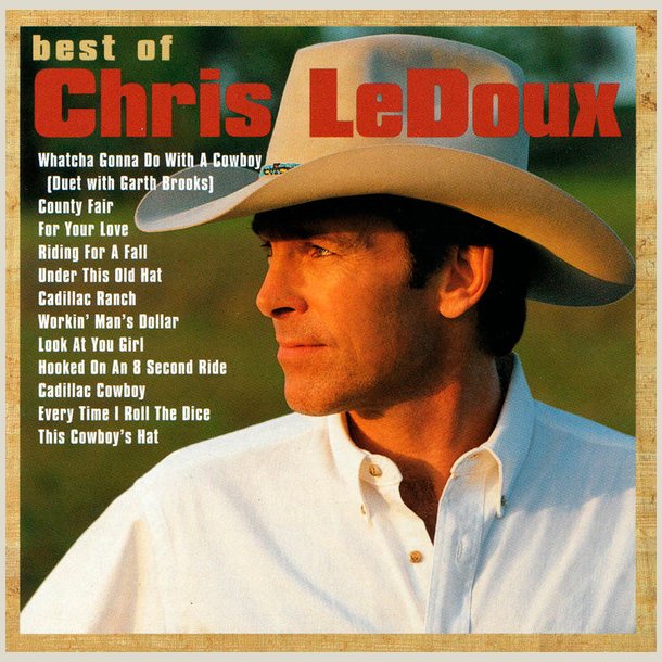 Chris LeDoux - Best of Chris Ledoux 