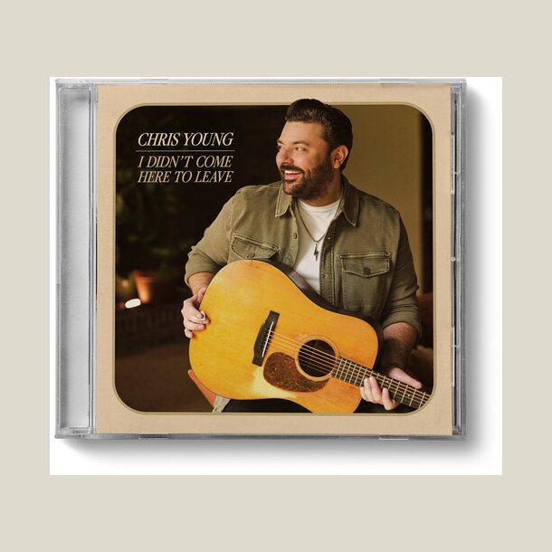 Chris Young - I Didn't Come Here To Leave