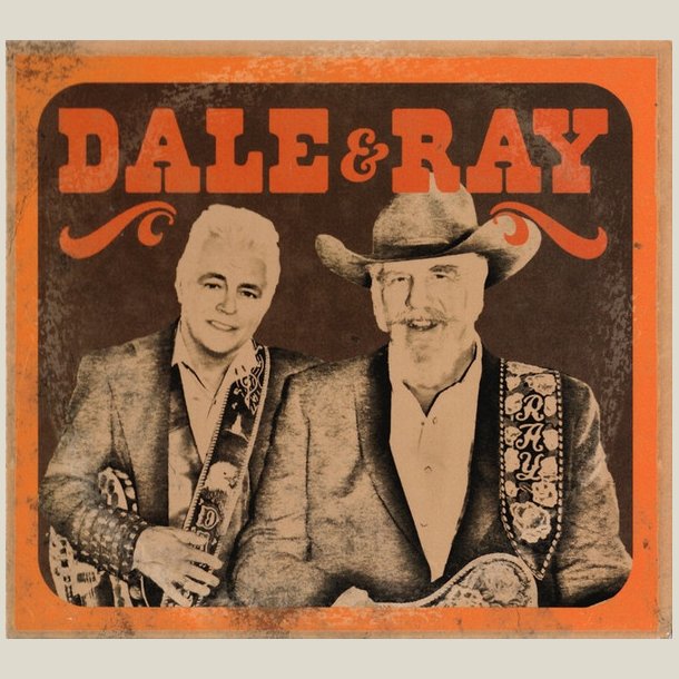 Dale Watson &amp; Ray Benson - Dale &amp; Ray