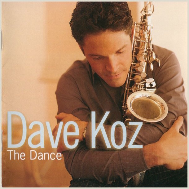 Dave Koz � The Dance