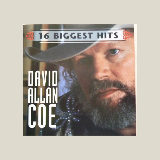 David Allan Coe - 16 Biggest Hits 