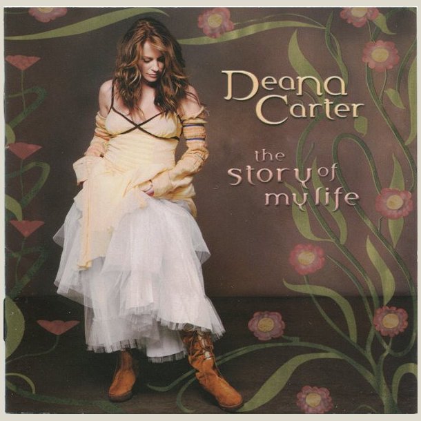 Deana Carter - Story of My Life 