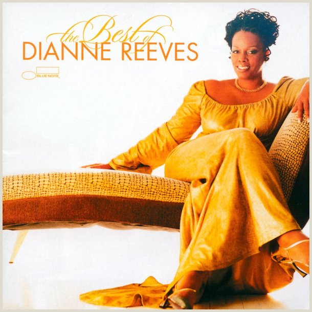 Reeves, Dianne - The Best Of