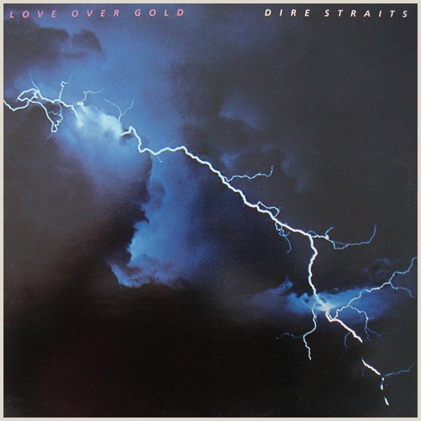 Dire Straits - Love over Gold 