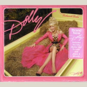 Dolly Parton - Backwoods Barbie 
