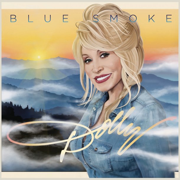 Dolly Parton - Blue Smoke