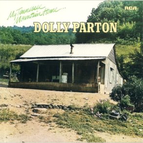 Dolly Parton - My Tennessee Mountain Home [REMASTERED] 