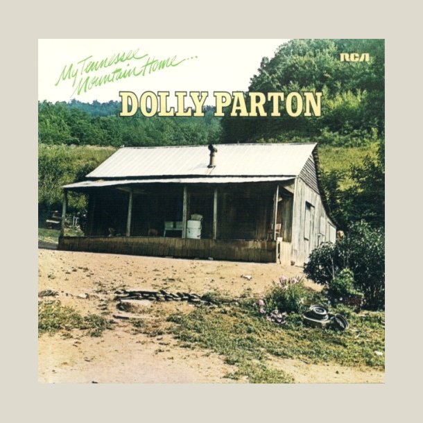 Dolly Parton - My Tennessee Mountain Home [REMASTERED] 