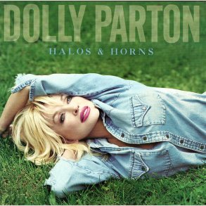 Dolly Parton - Halos & Horns 