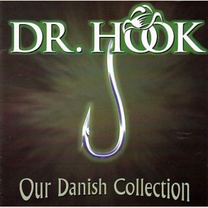 Dr. Hook � Our Danish Collection (2 Cd-Set)