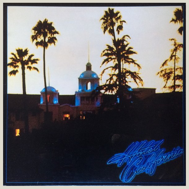 Eagles - Hotel California [VINYL]