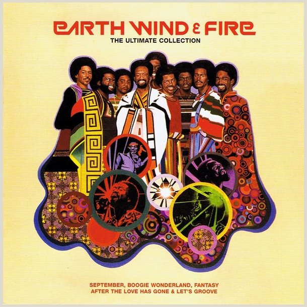 Earth, Wind &amp; Fire � The Ultimate Collection