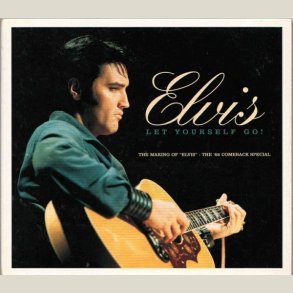Elvis Presley - Let Yourself Go: 