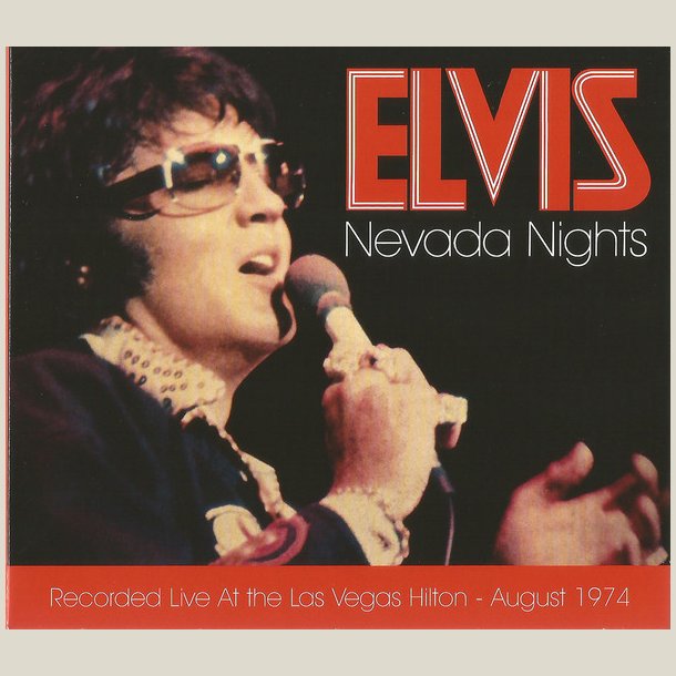 Elvis Presley - Nevada Nights [2 CD Set] [LIVE] 