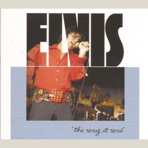 Elvis Presley - The Way It Was