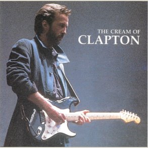Eric Clapton - The Cream of Clapton 