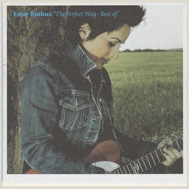 Ester Brohus - The Perfect Way - Best Of