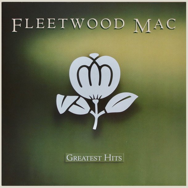 Fleetwood Mac - Greatest Hits 