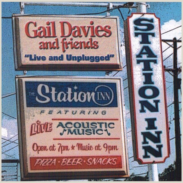 Gail Davies - Live &amp; Unplugged at the Station Inn [LIVE] 