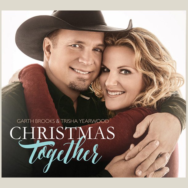 Garth Brooks and Trisha Yearwood - Christmas Together